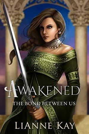 Awakened by LiAnne Kay