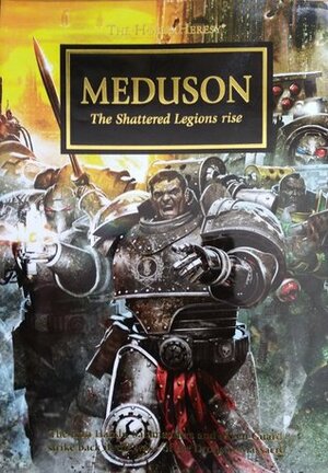 Meduson by Gav Thorpe, John French, Dan Abnett, Graham McNeill, Chris Wraight, David Annandale, Nick Kyme, Guy Haley