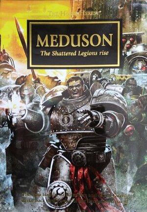 Meduson by Dan Abnett, David Annandale, Nick Kyme, Guy Haley, Gav Thorpe, John French, Chris Wraight, Graham McNeill