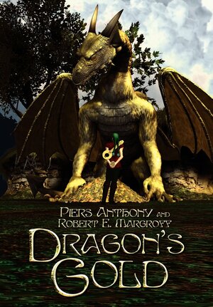 Dragon's Gold by Piers Anthony
