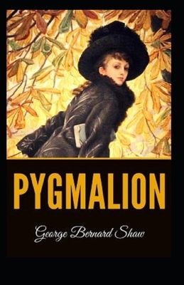 Pygmalion illustrated by George Bernard Shaw