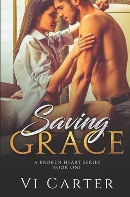 Saving Grace by Vi Carter