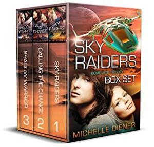 Sky Raiders Box Set (Complete Trilogy): A space opera adventure romance series by Michelle Diener