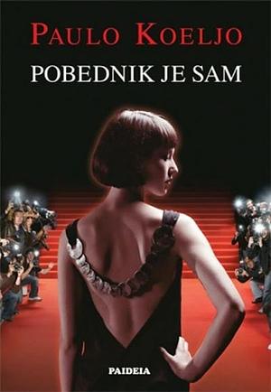 Pobednik je sam by Paulo Coelho