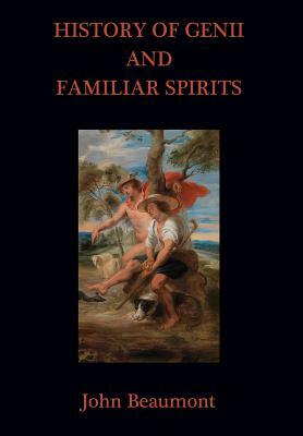 History of Genii and Familiar Spirits by John Beaumont