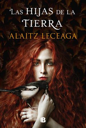 The Daughters of the Earth by Alaitz Leceaga