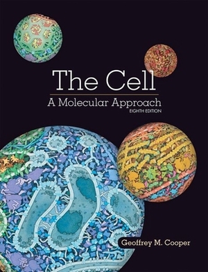 The Cell: A Molecular Approach by Geoffrey Cooper