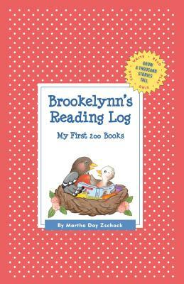 Brookelynn's Reading Log: My First 200 Books (Gatst) by Martha Day Zschock