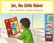 Jet, the Little Robot by Annette Smith