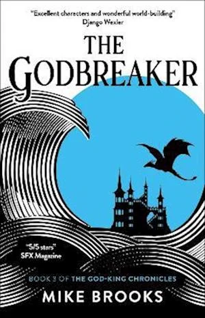 The Godbreaker by Mike Brooks