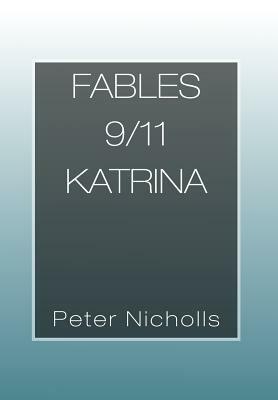 Fables 9/11 Katrina by Peter Nicholls