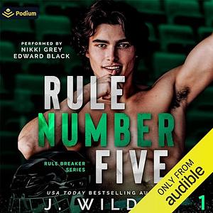 Rule Number Five by J. Wilder
