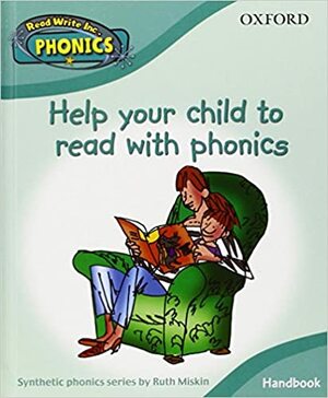Read Write Inc. Phonics: Parent Handbook (Read Write Inc Phonics) by Ruth Miskin