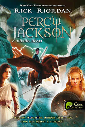 Percy Jackson görög hősei by Rick Riordan