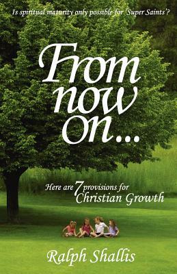 From Now On by Ralph Shallis