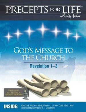 Precepts for Life Study Companion: God's Message to the Church (Revelation) by Kay Arthur
