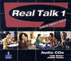 Real Talk 1: Authentic English in Context, Classroom Audio CD by Lida Baker, Judith Tanka