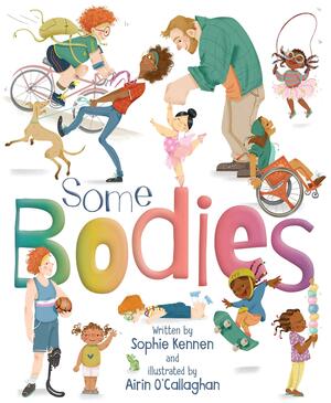 Some Bodies by Sophie Kennen