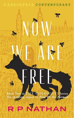 Now We Are Free by R.P. Nathan