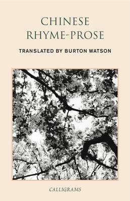 Chinese Rhyme-Prose by Burton Watson