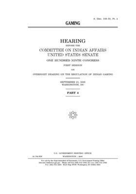 Gaming by United States Congress, United States Senate, Committee On Indian Affairs (senate)