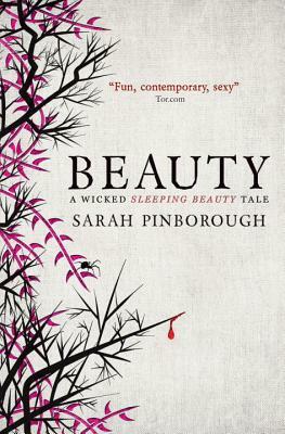 Beauty: Fairy Tales 3 by Sarah Pinborough