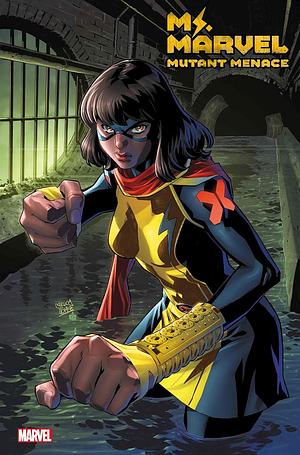 Ms. Marvel: Mutant Menace by Scott Godlewski, Iman Vellani, Sabir Pirzada