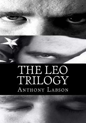 The Leo Trilogy by Anthony Labson