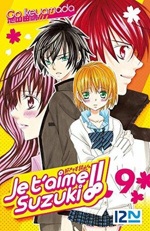 Je t'aime Suzuki ! - tome 9 by Nathalie Bougon, Go Ikeyamada, Satoko Fujimoto