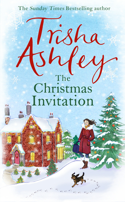 The Christmas Invitation by Trisha Ashley