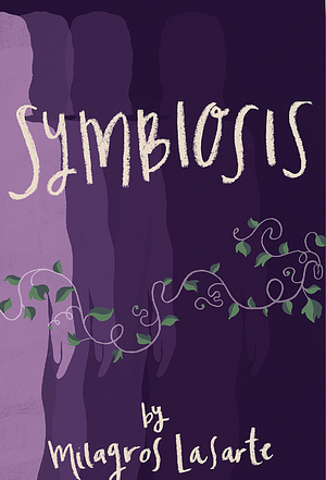 Symbiosis by Milagros Lasarte