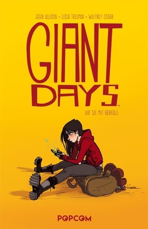 Giant Days, Band 1 by Lissa Treiman, John Allison, Whitney Cogar