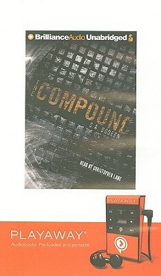 The Compound by S.A. Bodeen