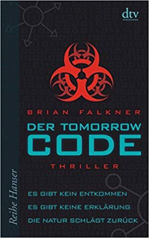 Der Tomorrow Code by Brian Falkner