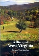 History of West Virginia by Anna Egan Smucker