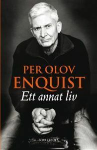 Ett annat liv by Per Olov Enquist