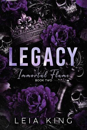 Legacy by Leia King