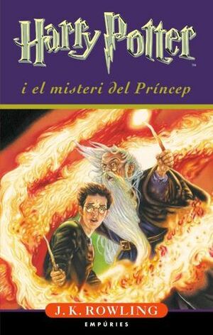 Harry Potter i el misteri del Príncep by J.K. Rowling, Laura Escorihuela Martínez