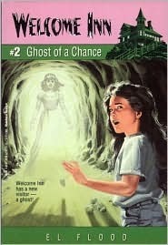 Ghost of a Chance by E.L. Flood