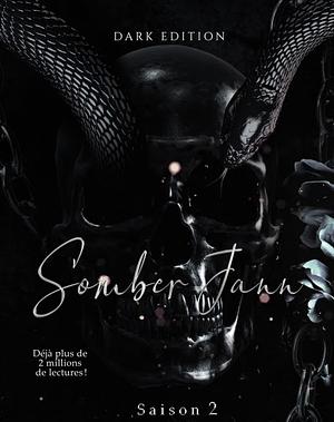 Somber Jann Dark Edition: Saison 2 - Maniac by Cynthia Havendean