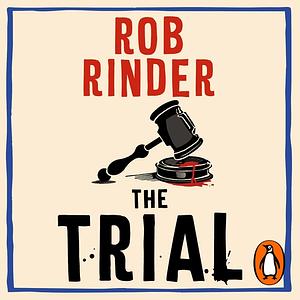 The Trial by Rob Rinder