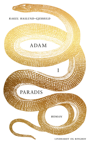 Adam i Paradis by Rakel Haslund-Gjerrild