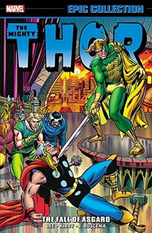 Thor Epic Collection Vol. 5: The Fall of Asgard by Stan Lee