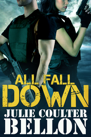 All Fall Down by Julie Coulter Bellon