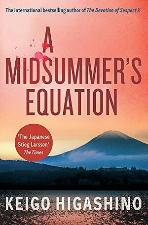 A Midsummer's Equation by Keigo Higashino