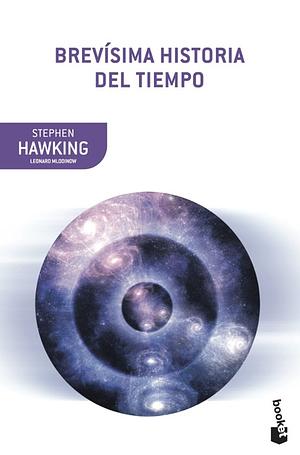 Brevisima Historia del Tiempo by Stephen Hawking, Leonard Mlodinow
