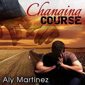 Changing Course by Aly Martinez