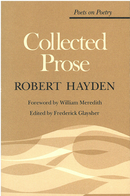 Collected Prose by Robert Hayden