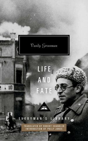 Life and Fate: Introduction by Polly Jones by Vasily Grossman