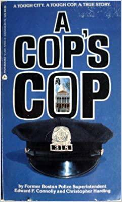 A Cop's Cop by Christopher Harding, Edward F. Connolly